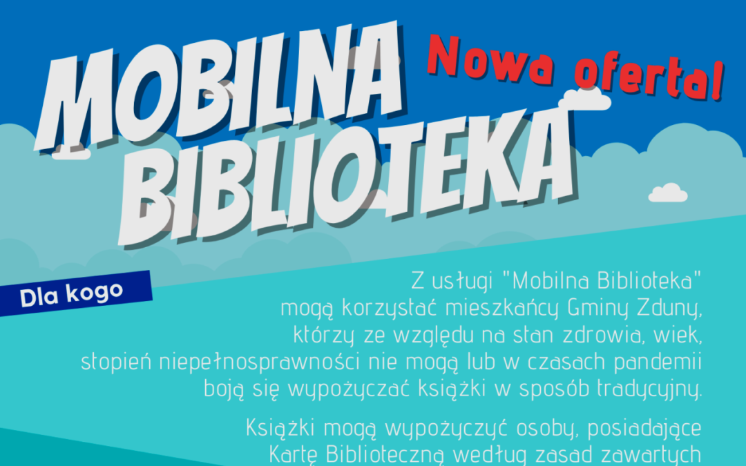 Rusza „Mobilna Biblioteka”. Zamów książki do domu!