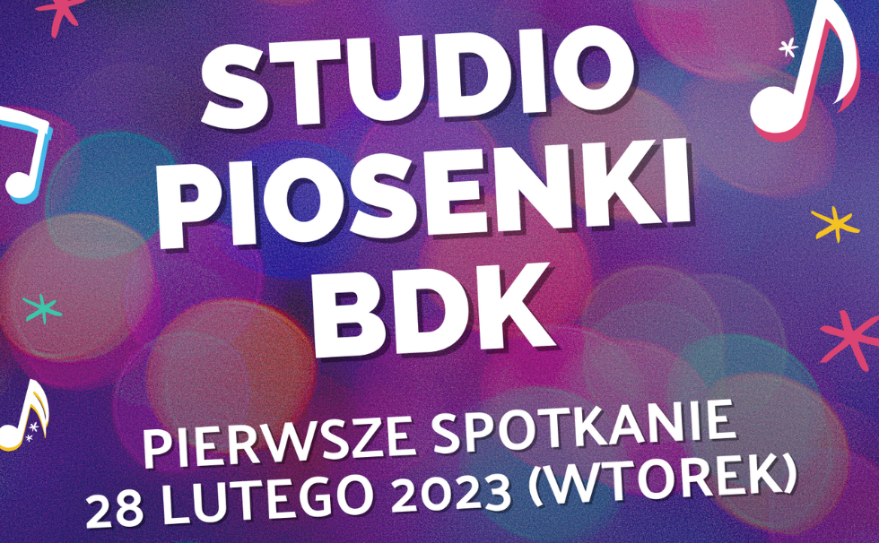 Startuje Studio Piosenki BDK!