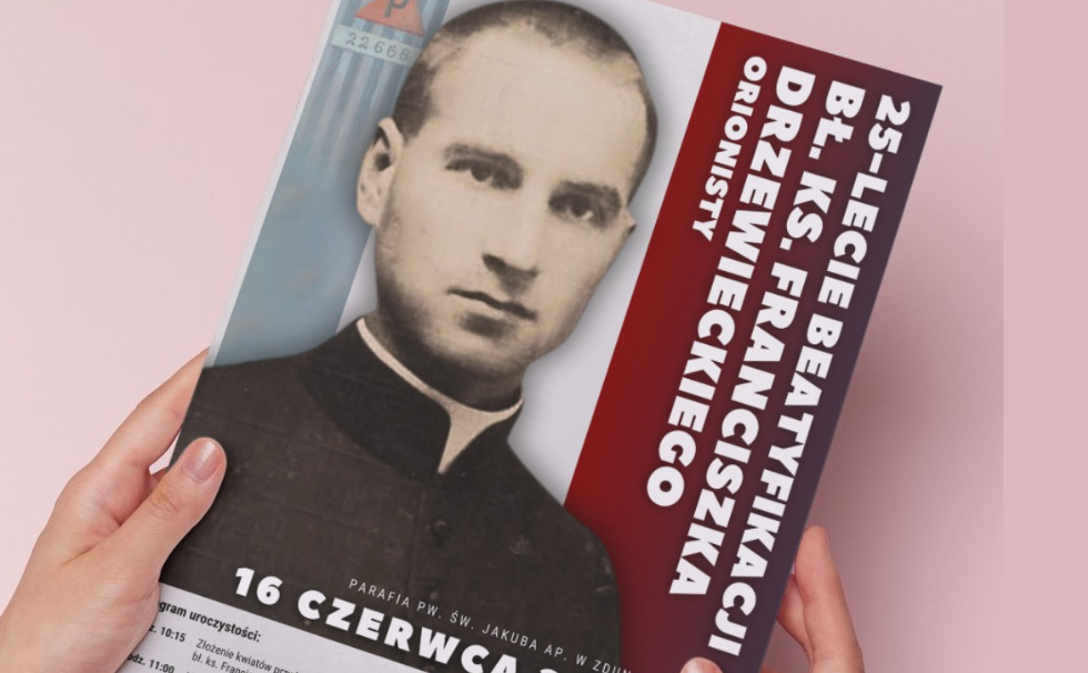 25-lecie beatyfikacji bł. ks. Franciszka Drzewieckiego