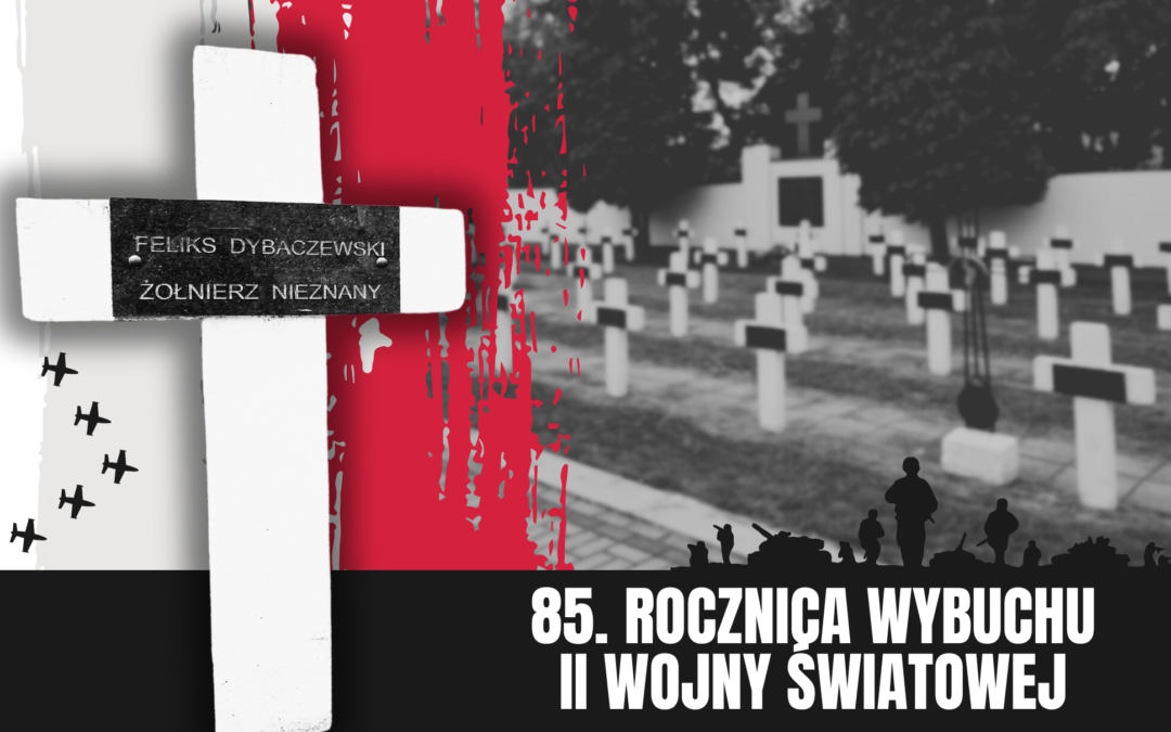 85. Rocznica Wybuchu II Wojny Światowej