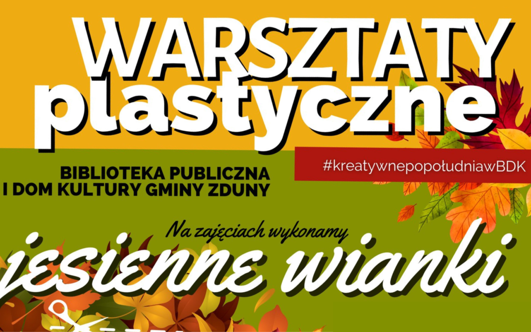 Drugie tematyczne warsztaty plastyczne