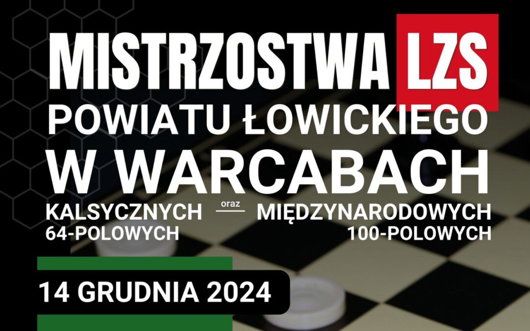 Mistrzostwa LZS Powiatu Łowickiego w Warcabach