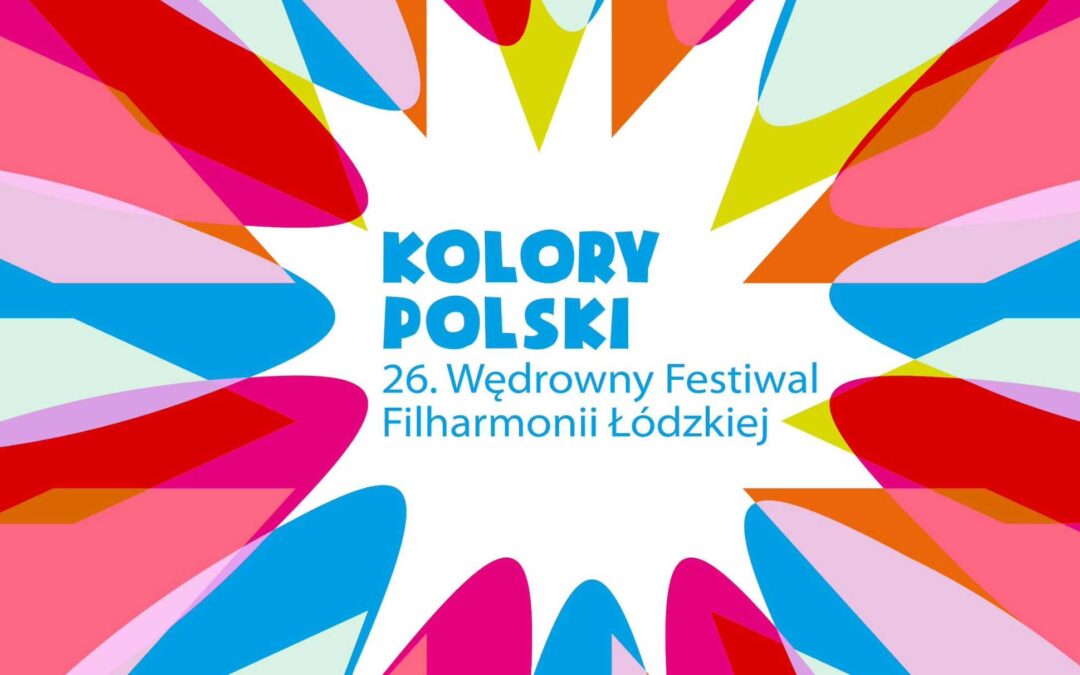 26. edycja Wędrownego Festiwalu Filharmonii Łódzkiej Kolory Polski w Złakowie Kościelnym!