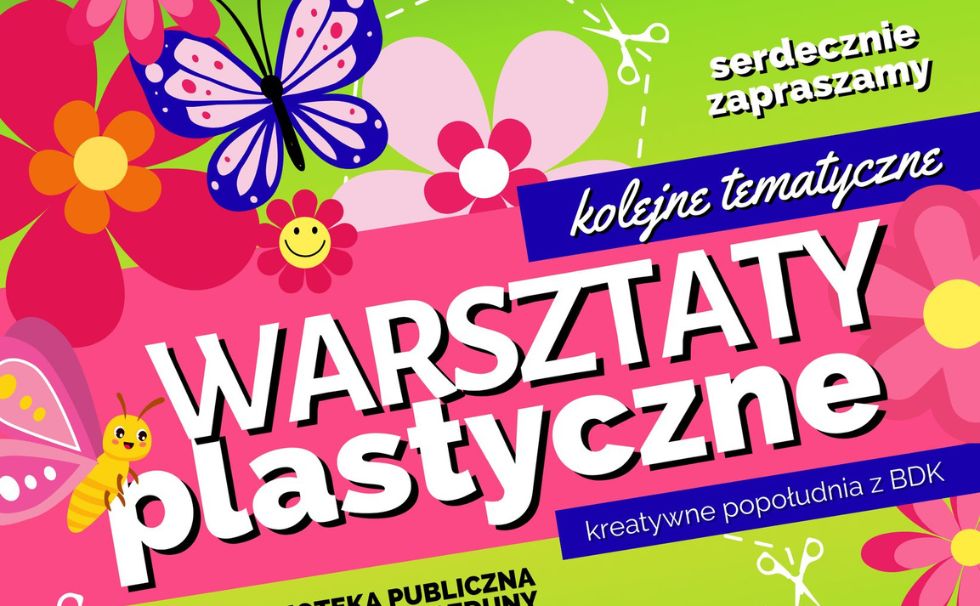 Wiosenne warsztaty plastyczne